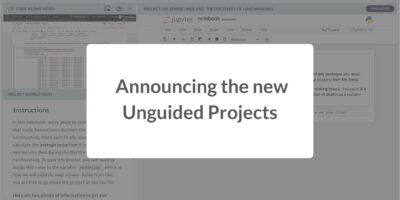 Introducing Unguided Projects: The World’s First Interactive Code-Along Exercises